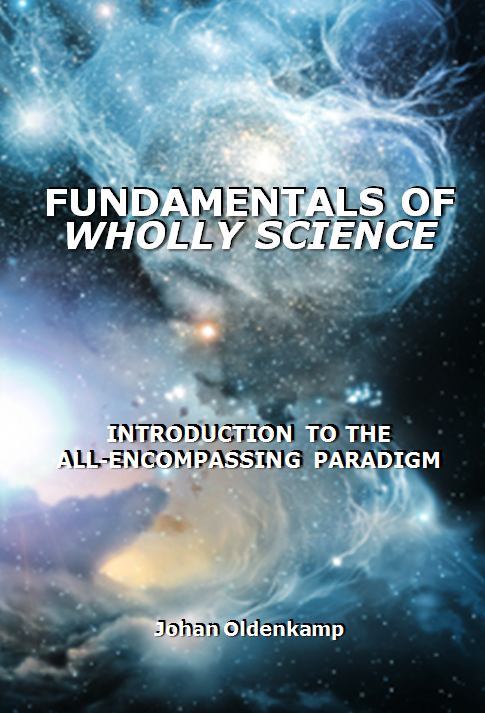 Fundamentals of Wholly Science