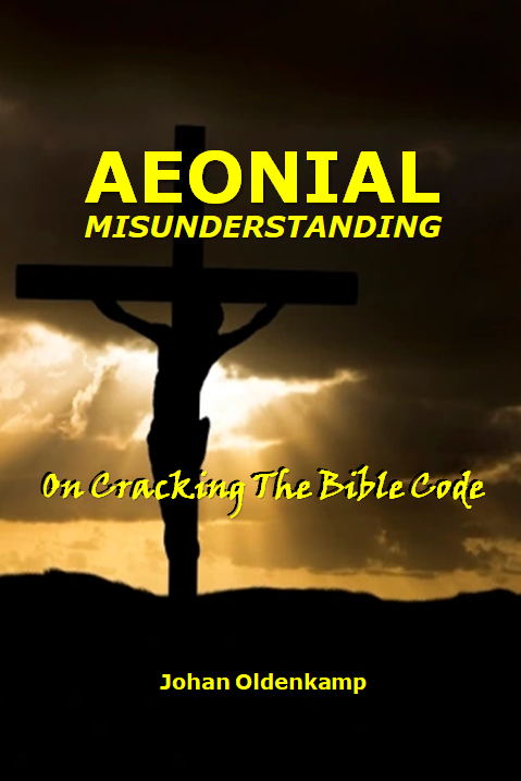 Aeonial Misunderstanding : On Cracking The Bible Code