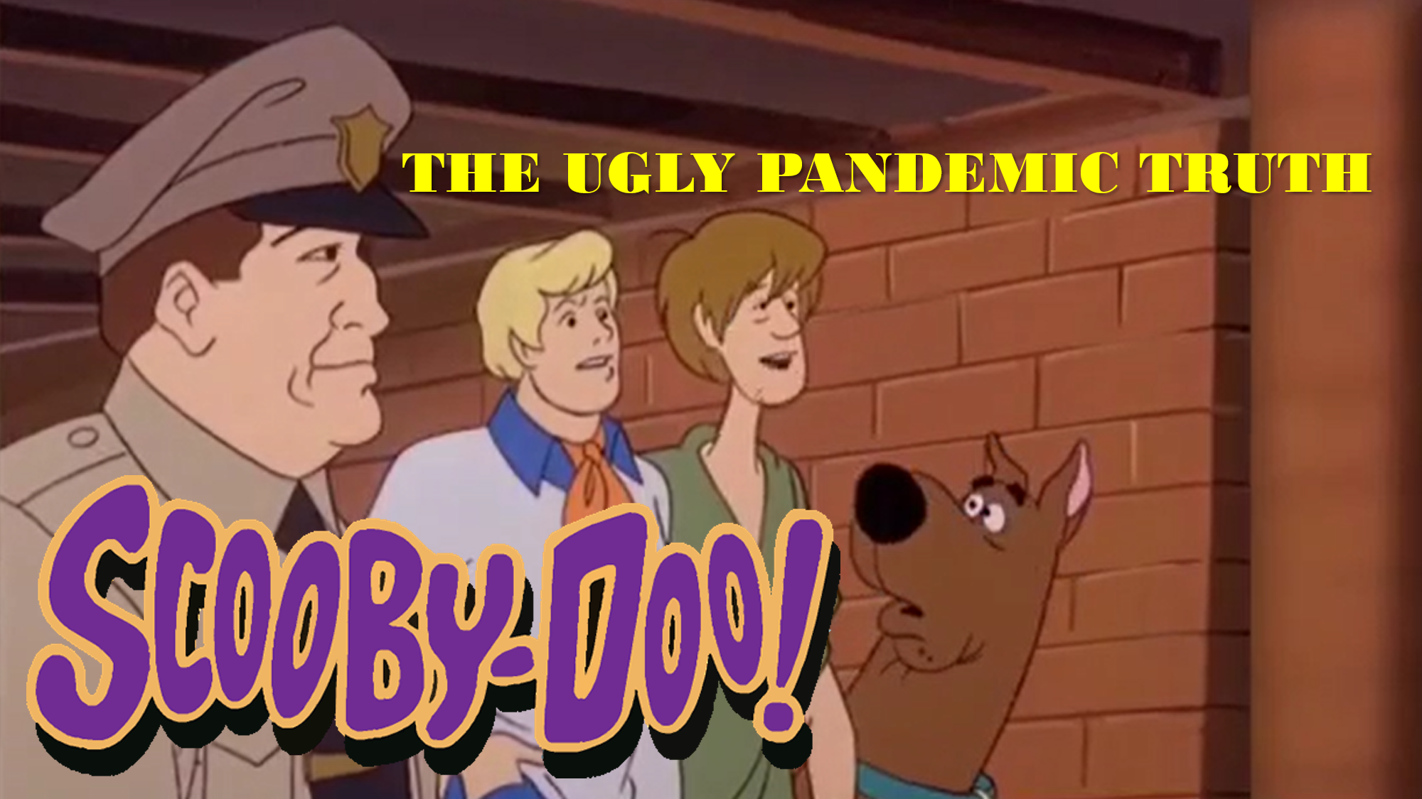 Scooby-Doo! The Ugly Pandemic Truth